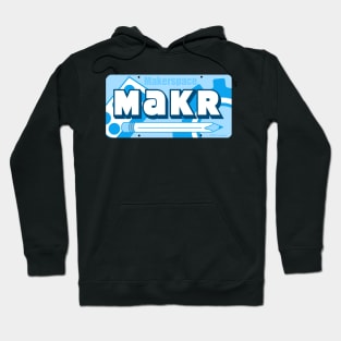 Maker “MAKR” design Hoodie